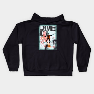 Dive In, Scuba divers! Kids Hoodie